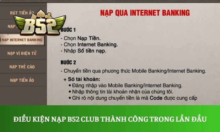 Điều kiện nạp vốn B52 Club thành công trong lần đầu